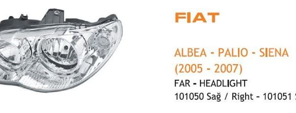 FAR SAĞ MOTORLU FIAT ALBEA 2005-2007  (1 AD )