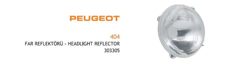AYF.303305-1.jpg FAR REFLEKTÖRÜ PEUGEOT 404 (1 AD ) - Görsel 1