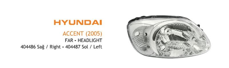 AYF.404486-1.jpg FAR BEYAZ SİNYALLİ SAĞ HYUNDAI ACCENT 2003-2005 (1 AD ) - Görsel 1