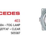 SİS LAMBASI BEYAZ MERCEDES 403 - IVECO OTOBÜS FAR (1 AD )