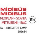 İŞARET LAMBASI BEYAZ FORD-ISUZU- NEOPLAN -SCANIA-BMC E4 BELGELİ E-BELGELİ (1 AD )