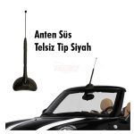 CARUB ANTEN SÜS TELSİZ TİP SİYAH VAKUM (1 AD )