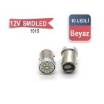 CARUB AMPUL 12V 1016 10 SMD LED  BEYAZ (1 AD )