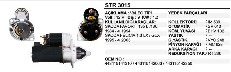 DD-STR3015-1.jpg MARŞ MOTORU 9 DİŞ 12V D6R SKODA FELICIA 135/136(84-94) / FAVORIT 1.3 LX/GLX(95-03) VALEO TİP (1 AD ) - Görsel 1
