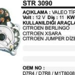 MARŞ MOTORU 11 DİŞ 12V D7R CITROEN BERLINGO-XSARA-JUMPER DİZEL  VALEO TİP (1 AD )