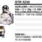 MARŞ MOTORU 19 DİŞ 12V FORD TRANSIT V184 YM. MOTOGRAFT TİPİ (1 AD )