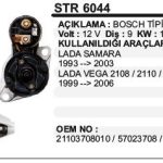 MARŞ MOTORU 9 DİŞ 12V LADA VEGA 2110/2011/2112(99-06) BOSCH TIP (1 AD )