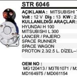 MARŞ MOTORU 13 DİŞ 12V HYUNDAI H100 / L300 13D.LANCER/PAJERO SPACE RUNNER WAGON  MITSUBISHI TİP (1 AD )