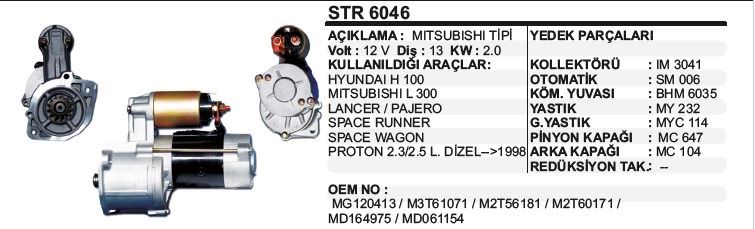 DD-STR6046-1.jpg MARŞ MOTORU 13 DİŞ 12V HYUNDAI H100 / L300 13D.LANCER/PAJERO SPACE RUNNER WAGON MITSUBISHI TİP (1 AD ) - Görsel 1