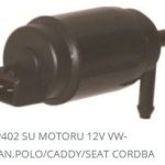 SU FİSKİYE MOTORU 12V VW.TRANS POLO CADDY SEAT CORDOBA (1 AD )