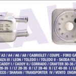YAĞ SOĞUTUCU VW BORA/CADDY I-II/GOLF II-III-IV/JETTA I-II/LT 28-35/PASSAT/POLO/SHARAN/TRANSPORTER IV (1 AD )