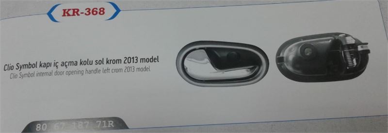 KR-369-3.jpg KAPI İÇ AÇMA KOLU SAĞ ( KROM ) ( 2013 MODEL ) RENAULT SYMBOL (1 AD ) - Görsel 1