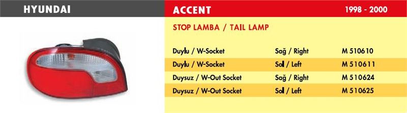 M510624-1.jpg STOP LAMBA HYUNDAI ACCENT / SAĞ (1998-200) (DUYSUZ) (1 AD ) - Görsel 1