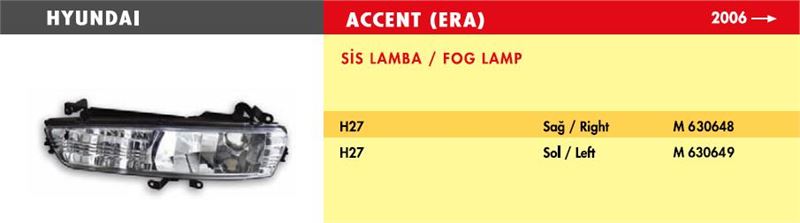 M630648-1.jpg SİS LAMBA HYUNDAI ACCENT ERA/ SAĞ (2006 >) (H27) (1 AD ) - Görsel 1