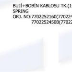BUJİ ve BOBİN KABLOSU RENAULT SPRING 7702252160- (1 TK )