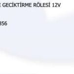 TAVAN LAMBA GECİKTİRME ROLESİ 12V DK 85012356 (1 AD )