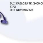BUJİ KABLOSU 98802378 FIAT TIPO 1/4İE (1 TK )