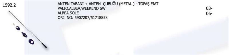 UNV.1592-2-1.jpg ANTEN TABANI + ANTEN ÇUBUĞU (METAL) DOĞAN ŞAHIN KARTAL FIAT DKŞ UNO TIPO TEMPRA MAREA BRA . . (1 AD ) - Görsel 1